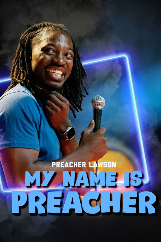 Preacher Lawson - My Name is Preacher