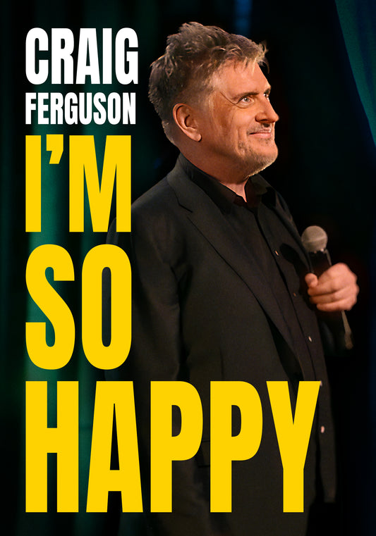 Craig Ferguson - I'm So Happy