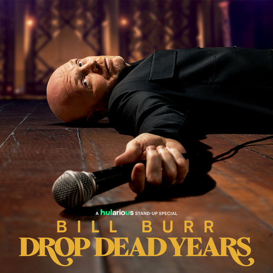 Bill Burr - Drop Dead Years - Digital Audio Album