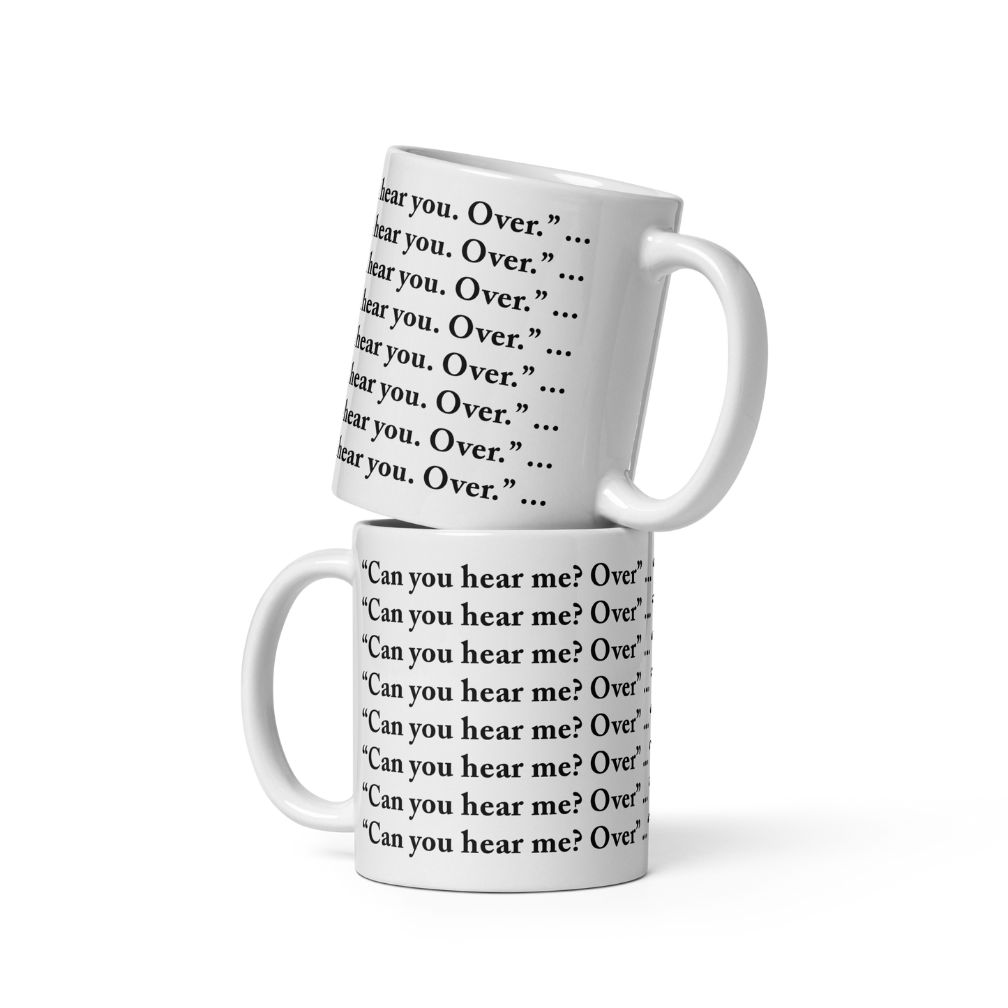 Jen Brister - "Can You Hear Me?" - White glossy mug