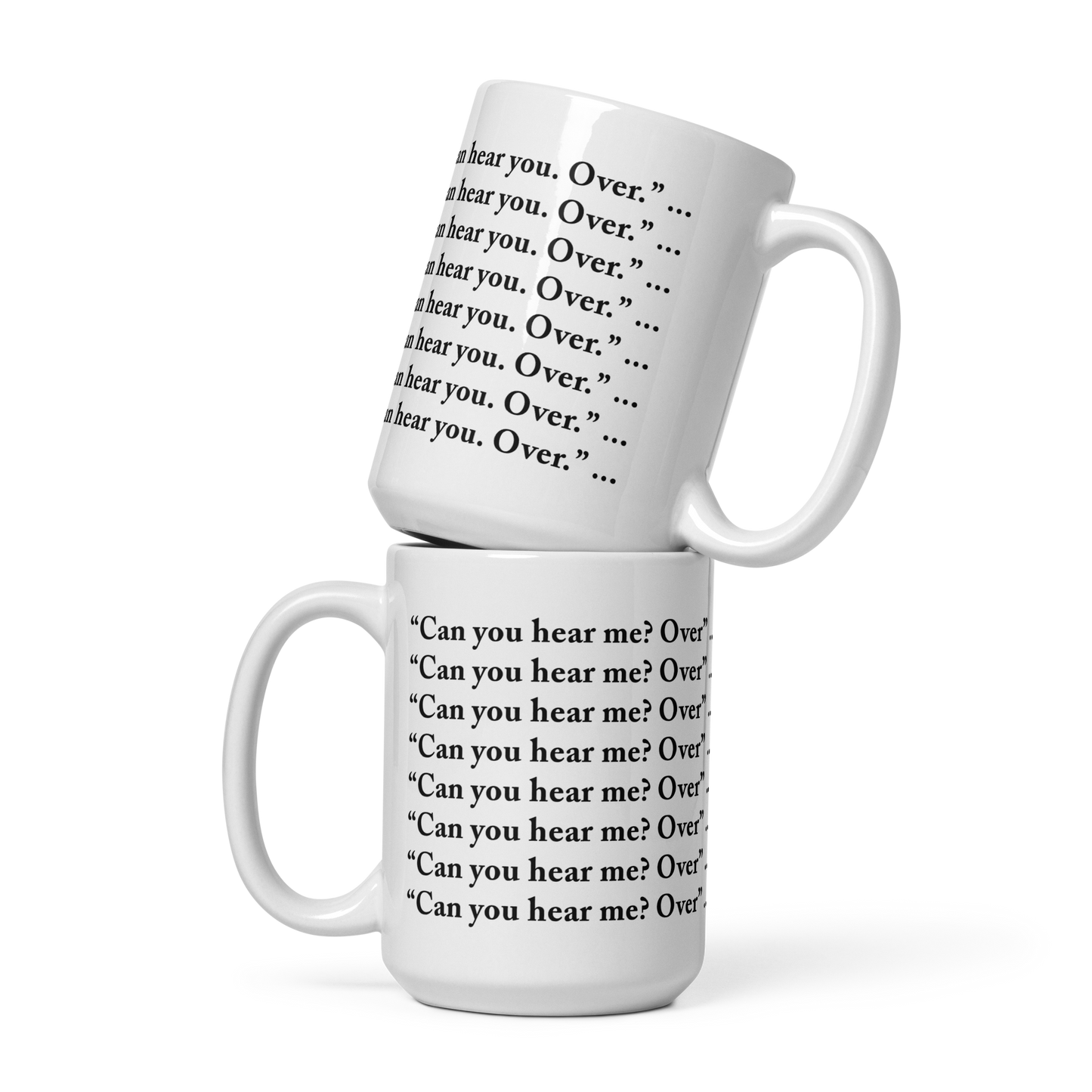 Jen Brister - "Can You Hear Me?" - White glossy mug