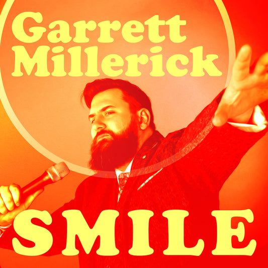 Garrett Millerick - Smile - Digital Audio Album