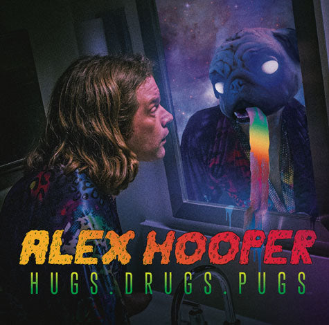 Cool thing to buy this week: Alex Hooper "Hugs. Drugs. Pugs"