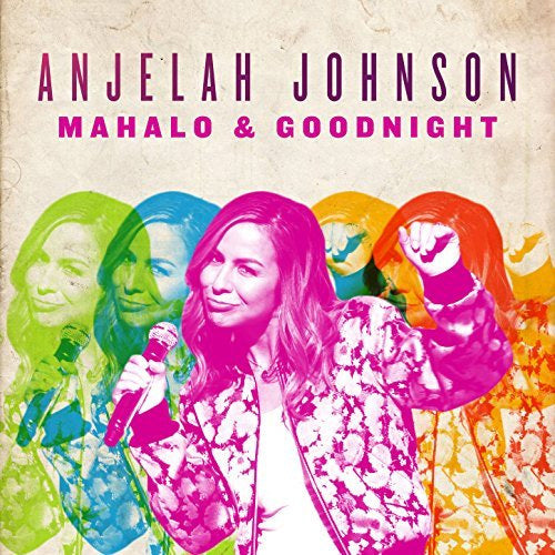 Cool thing to buy this week: Anjelah Johnson "Mahalo And Goodnight"