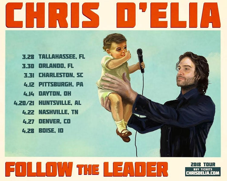 Chris D'Elia lanches "Follow The Leader" Spring tour