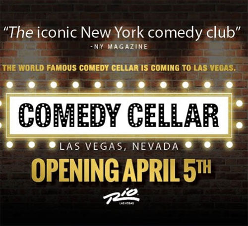 NYC's iconic Comedy Cellar to open location in Last Vegas this April