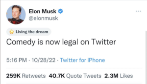 Elon Musk Comedy Is Dead Tweet.