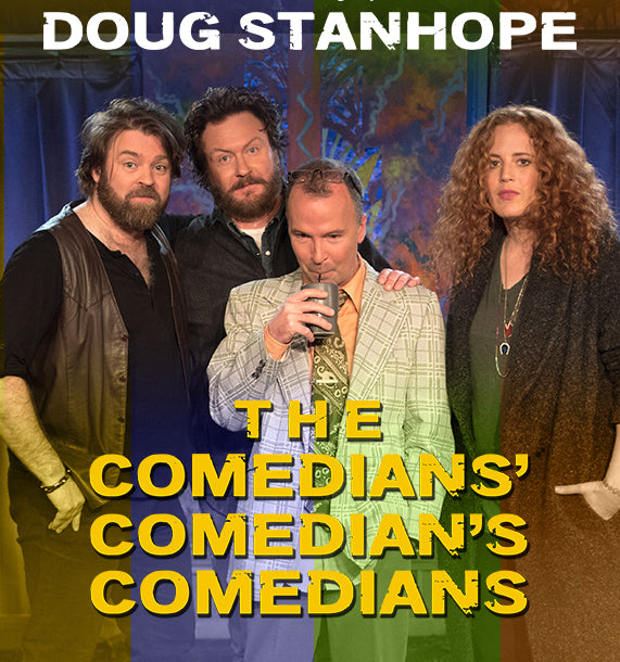 Cool thing to buy this week: Doug Stanhope The Comedians' Comedian's Comedians