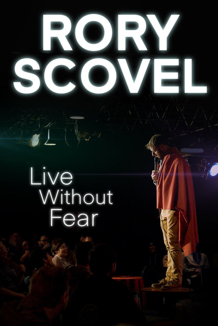Rory Scovel - Live Without Fear