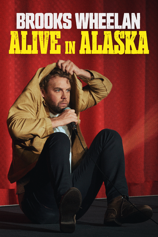 Brooks Wheelan - Alive In Alaska