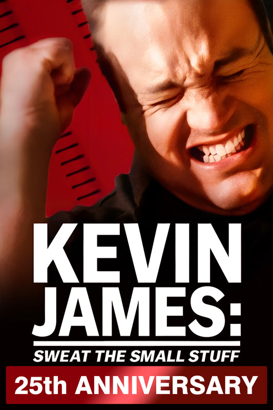 Kevin James - Sweat The Small Stuff