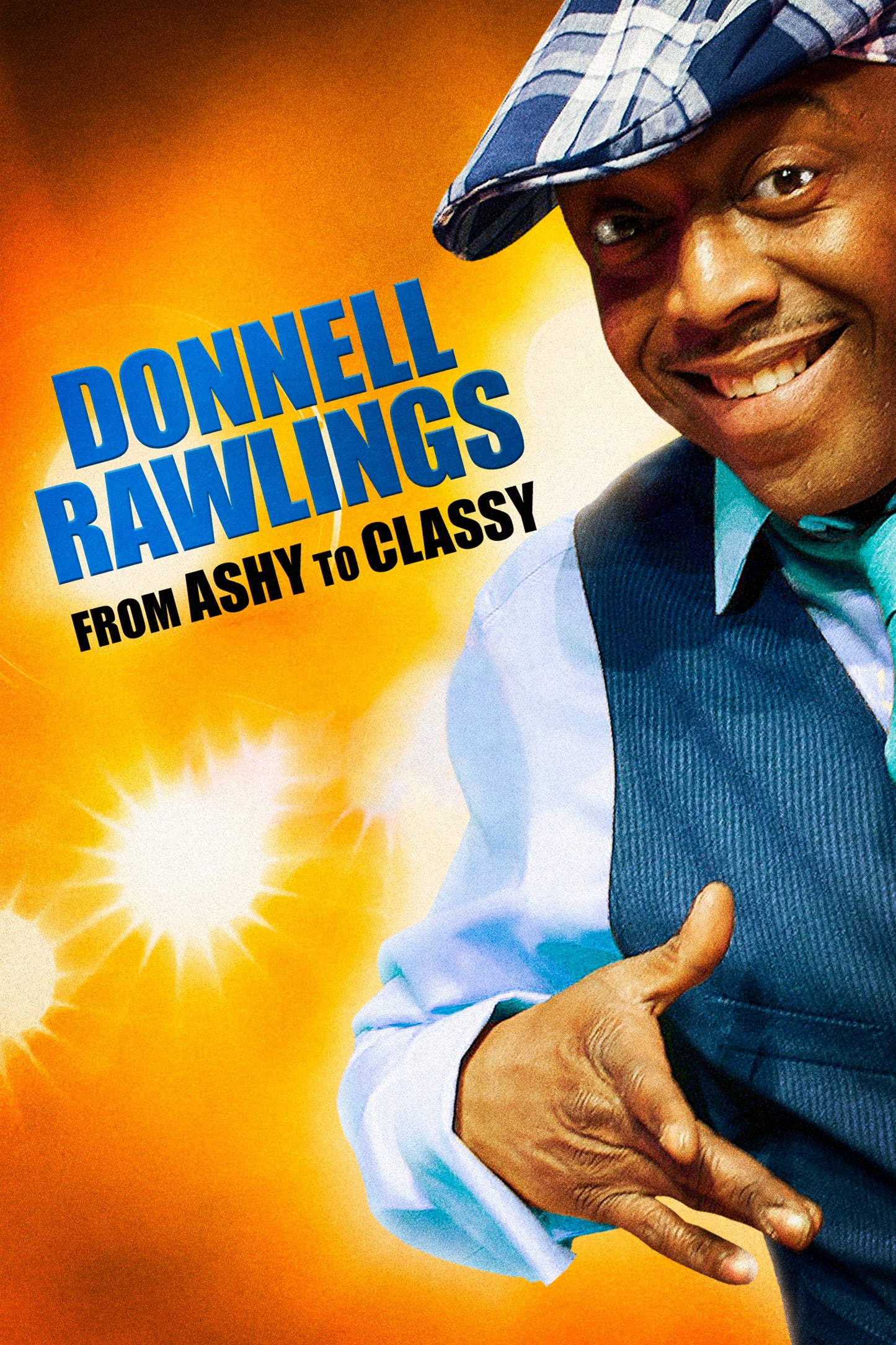 Donnell Rawlings - From Ashy To Classy