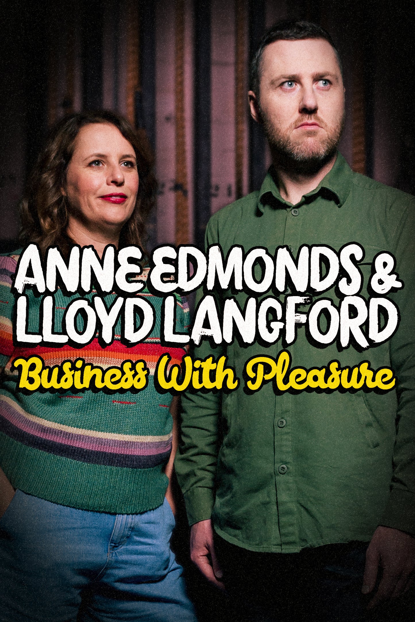 Anne Edmonds and Lloyd Langford - Business with Pleasure