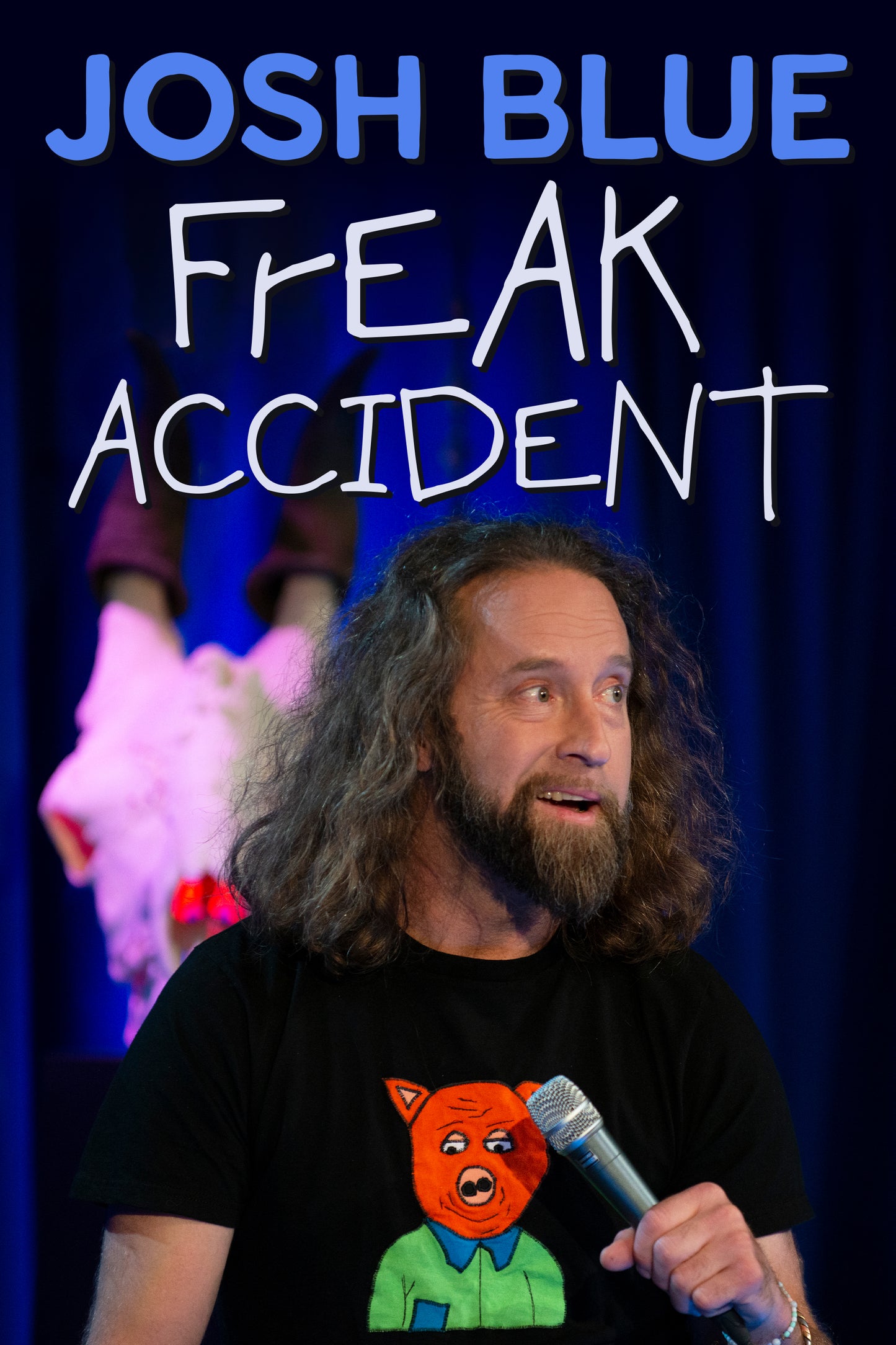 Josh Blue - Freak Accident