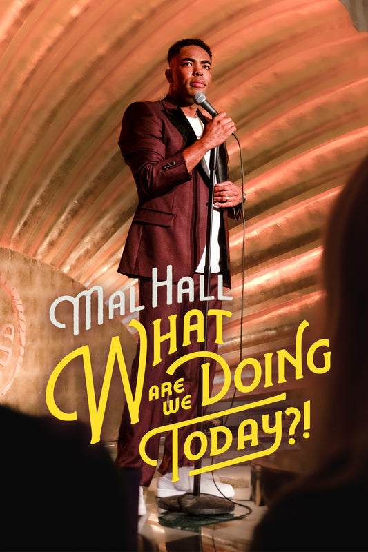 Mal Hall - What Are We Doing Today?!