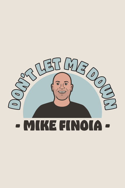 Mike Finoia - Don't Let Me Down