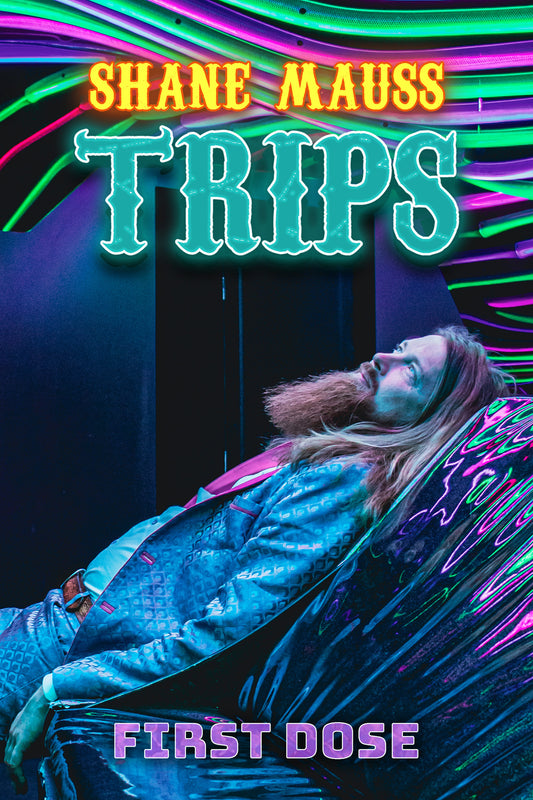 Shane Mauss - Trips (First Dose)