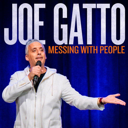 Joe Gatto - Messing With People - Digital Audio Album