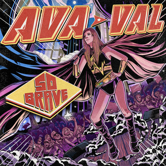Ava Val - So Brave - Digital Audio Album
