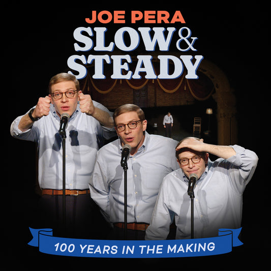 Joe Pera - Slow & Steady - Digital Audio Album