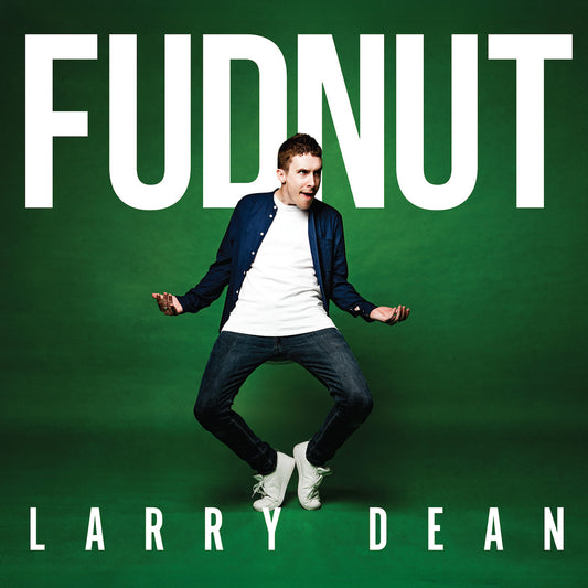 Larry Dean - Fudnut - Digital Audio Album