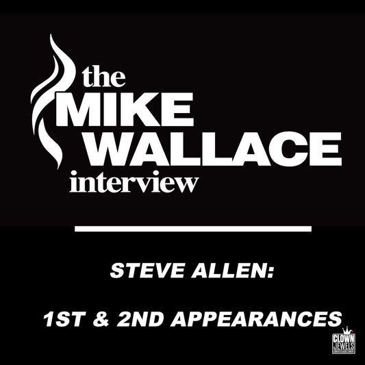 Mike Wallace - The Mike Wallace Interview: Steve Allen: 1st and 2nd Appearances - Digital Audio Album