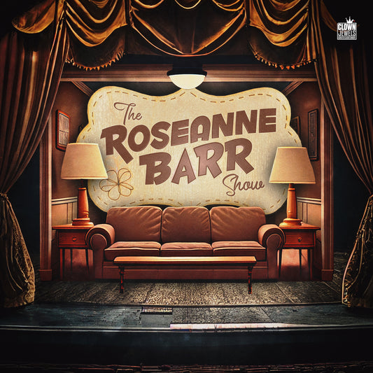 Roseanne Barr - The Roseanne Barr Show - Digital Audio Album
