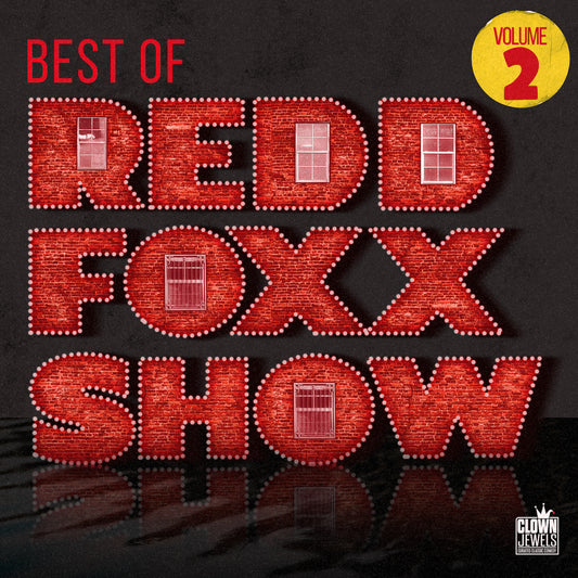 Redd Foxx - The Best of Redd Foxx Show, Volume 2 - Digital Audio Album