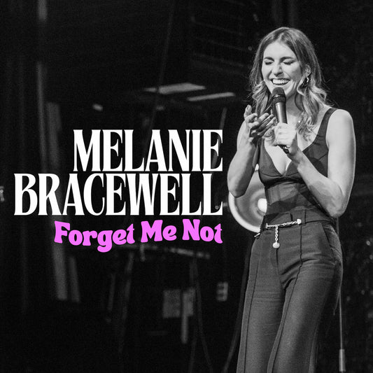 Melanie Bracewell - Forget Me Not - Digital Audio Album