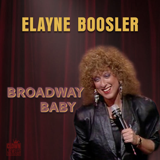 Elayne Boosler - Broadway Baby - Digital Audio Album