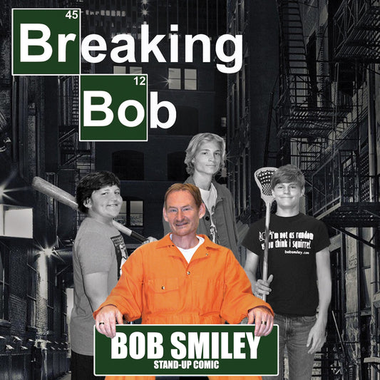 Bob Smiley - Breaking Bob - Digital Audio Album