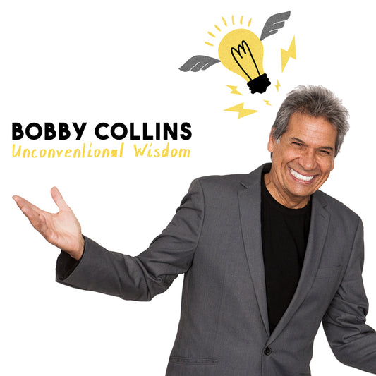 Bobby Collins - Unconventional Wisdom - Digital Audio Album