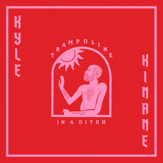 Kyle Kinane - Trampoline in a Ditch - Digital Audio Album