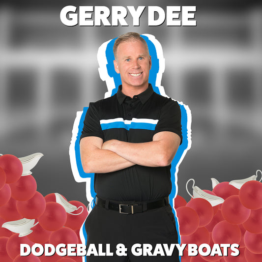 Gerry Dee - Dodgeball & Gravy Boats - Digital Audio Album