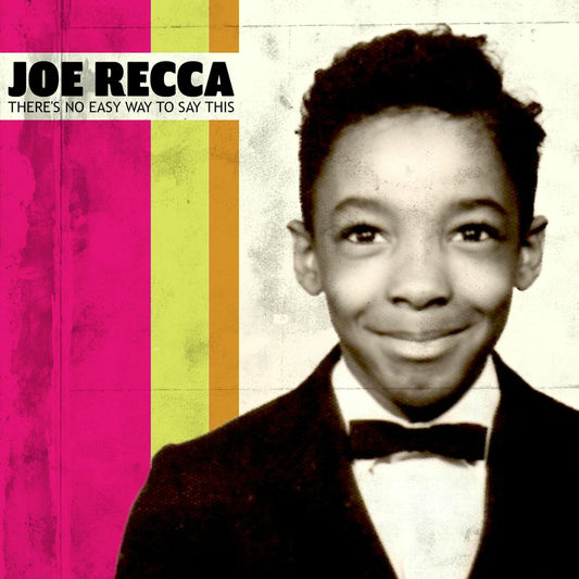 Joe Recca - There's No Easy Way To Say This - Digital Audio Album