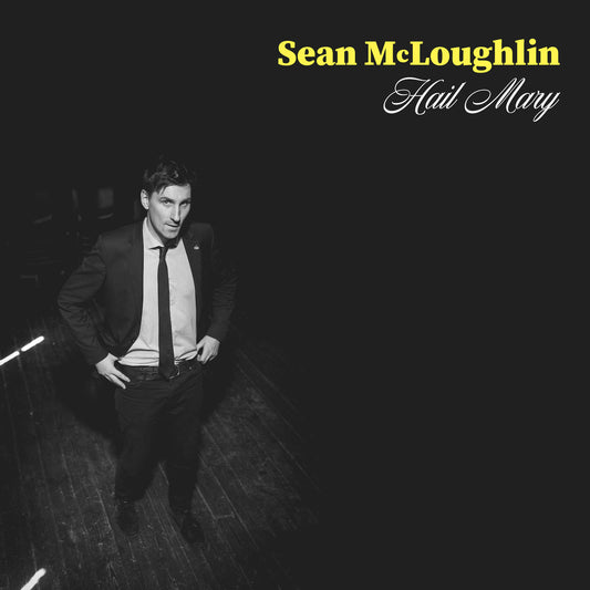 Sean McLoughlin - Hail Mary - Digital Audio Album