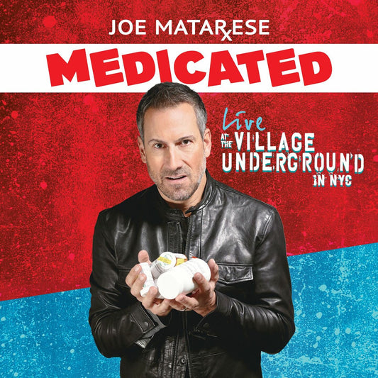 Joe Matarese - Medicated - Digital Audio Album