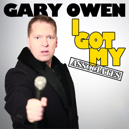 Gary Owen - I Got My Associates - Digital Audio Album