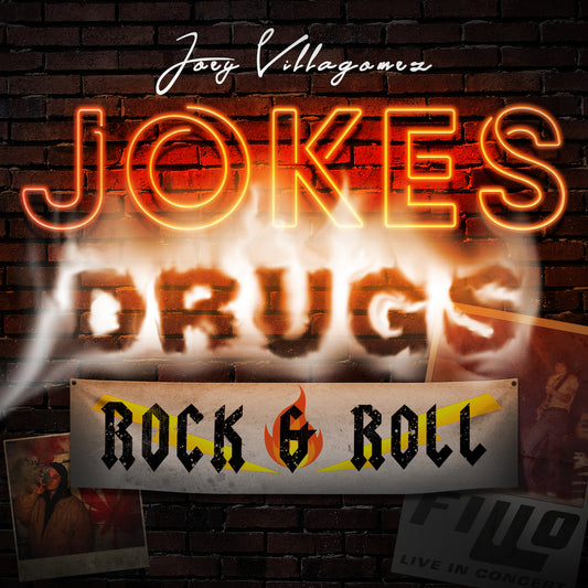 Joey Villagomez - Jokes, Drugs, Rock & Roll -  Digital Audio Album