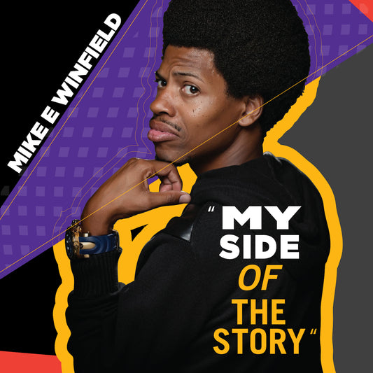 Mike E Winfield - My Side of the Story - Digital Audio Album