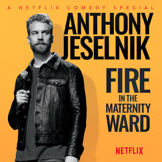 Anthony Jeselnik - Fire in the Maternity Ward -  Digital Audio Album