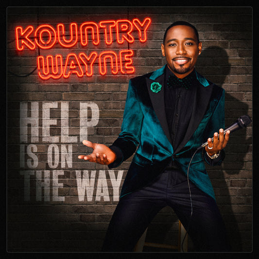 Kountry Wayne - Help Is On The Way - Digital Audio Album