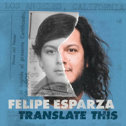 Felipe Esparza - Translate This -Digital Audio Album