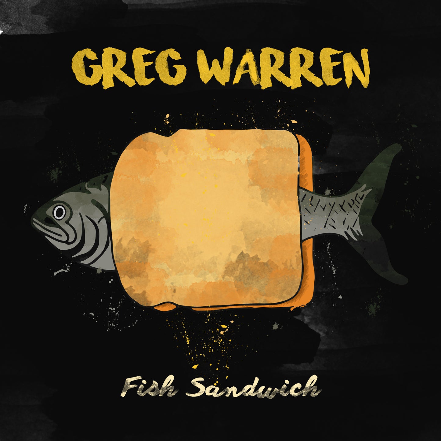 Greg Warren - Fish Sandwich CD (2018)