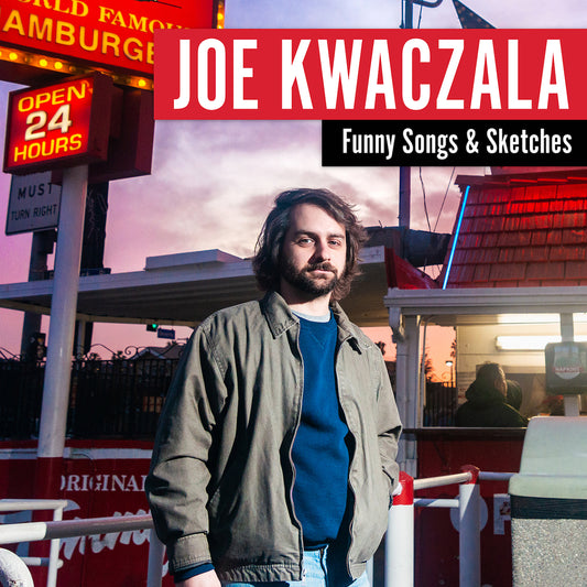 Joe Kwaczala - Funny Songs & Sketches - Digital Audio Album