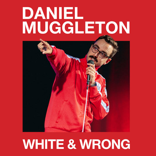 Daniel Muggleton - Daniel Muggleton: White & Wrong - Digital Audio Album
