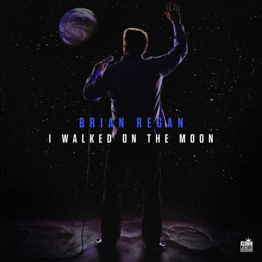 Brian Regan - I Walked On The Moon - Digital Audio Album