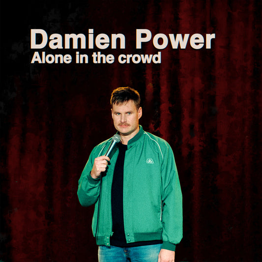 Damien Power - Alone in the Crowd - Digital Audio Album