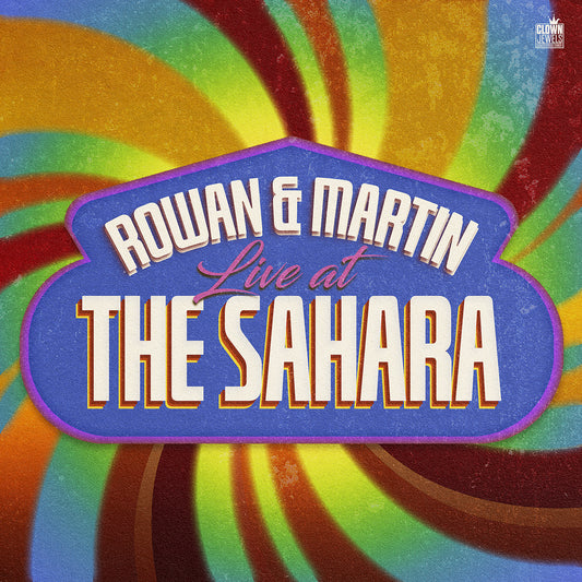 Rowan & Martin - Live at the Sahara - Digital Audio Album