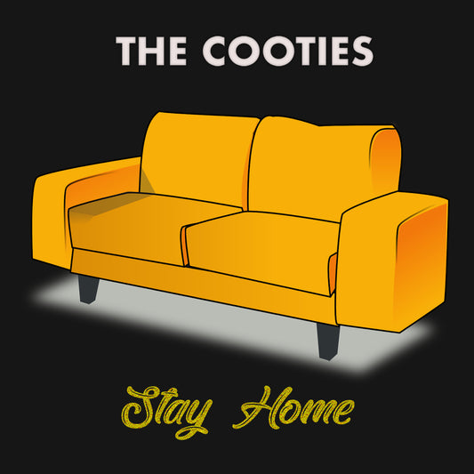 The Cooties - Stay Home - Digital Audio Album